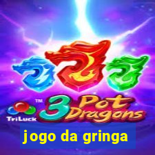 jogo da gringa